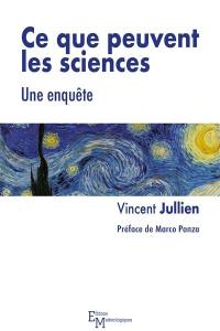 Ce que peuvent les sciences : une enquête