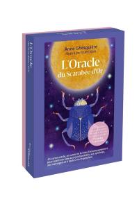 L'oracle du scarabée d'or : 44 cartes oracle, un carnet et le livre d'accompagnement pour ouvrir son âme aux synchronicités, aux symboles, aux messagers et à toutes vos inspirations