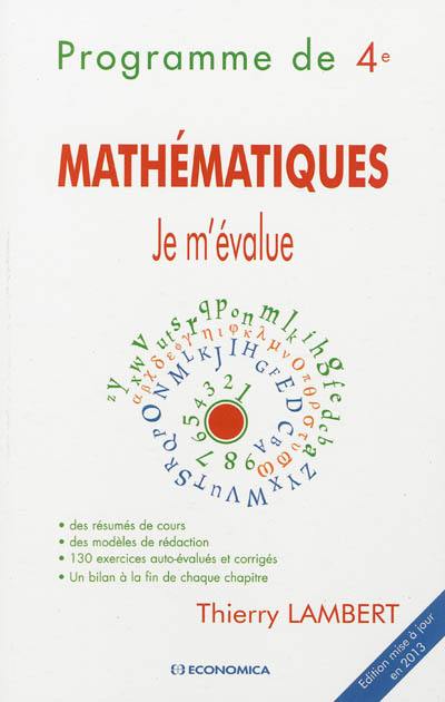 Mathématiques : je m'évalue : programme de 4e Mathématiques : je m'évalue : programme de 4e