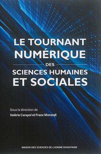 Le tournant numérique des sciences humaines et sociales