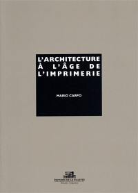 L'architecture à l'âge de l'imprimerie