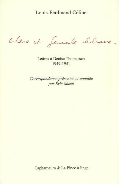 Chère et géniale libraire : lettres à Denise Thomassen (1949-1951)