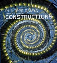 Philippe Samyn, architecte et ingénieur : constructions