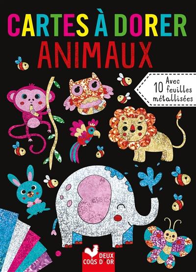 Animaux : cartes à dorer