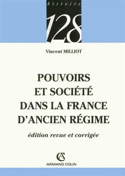 Pouvoirs et société dans la France d'Ancien Régime