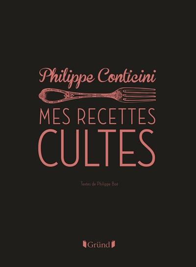 Mes recettes cultes