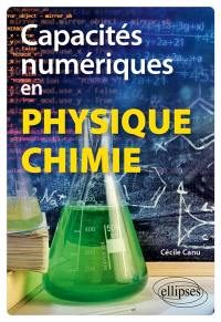 Capacités numériques en physique chimie