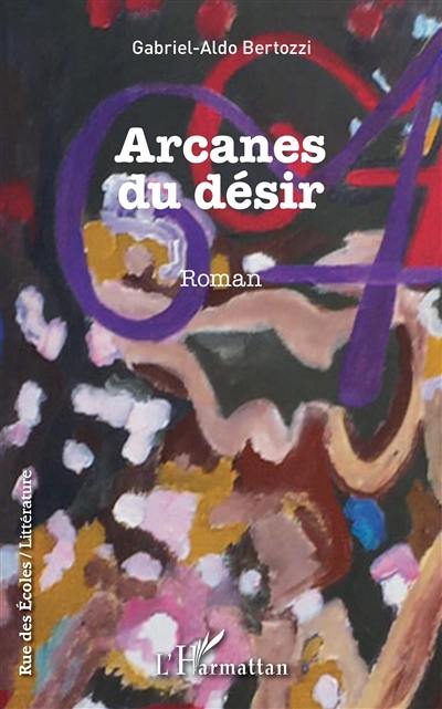 Arcanes du désir