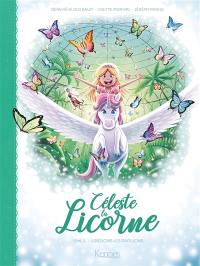 Céleste la licorne. Vol. 3. Libérons les papillons