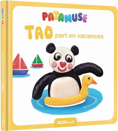 Tao part en vacances