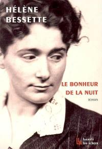 Le bonheur de la nuit