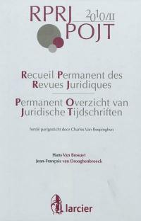 Recueil permanent des revues juridiques. 2010. Permanent overzicht van juridische tijdschriften. 2010