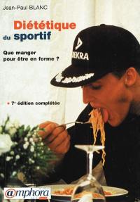 La diététique du sportif