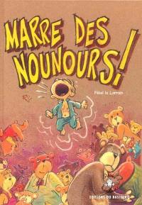 Marre des nounours