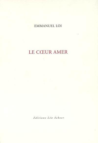 Le coeur amer