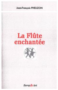 La flûte enchantée