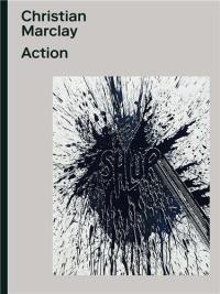 Christian Marclay : action