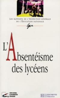 L'absentéisme des lycéens