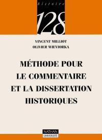 Méthode pour le commentaire et la dissertation historiques