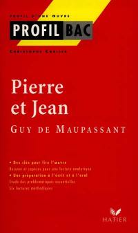 Pierre et Jean, Maupassant