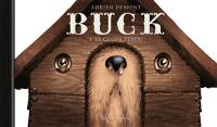 Buck. Vol. 1. Le chien perdu