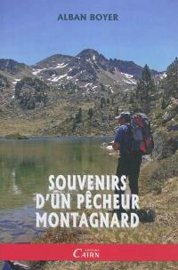 Souvenirs d'un pêcheur montagnard