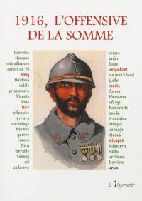 1916, l'offensive de la Somme