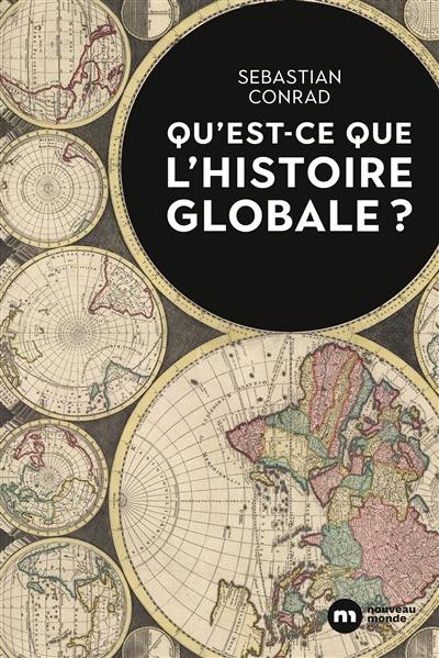 Qu'est-ce que l'histoire globale ?