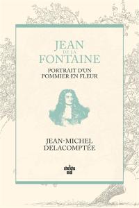 Jean de La Fontaine, portrait d'un pommier en fleurs