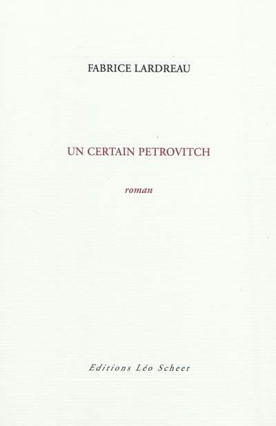 Un certain Pétrovitch