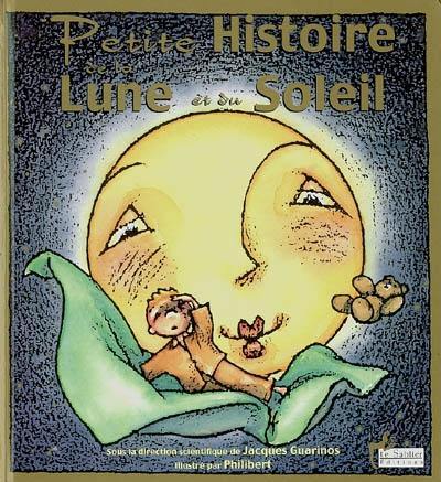 Petite histoire de la lune et du soleil