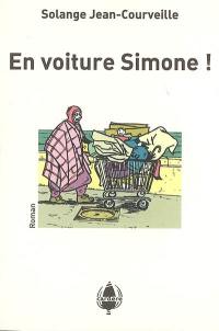 En voiture Simone !