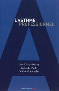 L'asthme professionnel