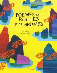 Poèmes de roches et de brumes