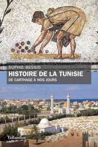 Histoire de la Tunisie : de Carthage à nos jours