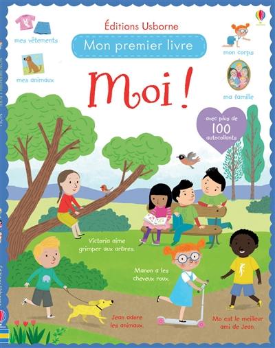 Moi ! : mon premier livre avec autocollants