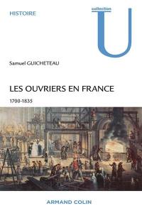 Les ouvriers en France, 1700-1835