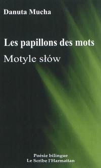 Les papillons des mots. Motyle slow