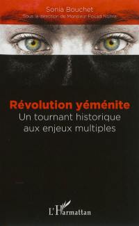 Révolution yéménite : un tournant historique aux enjeux multiples