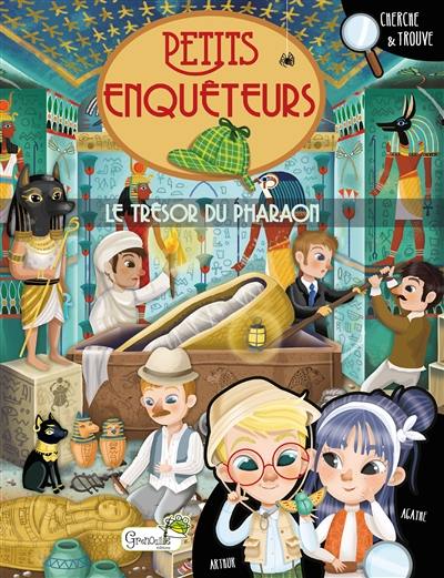 Le trésor du pharaon : cherche & trouve