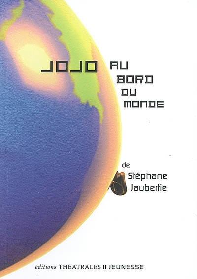 Jojo au bord du monde