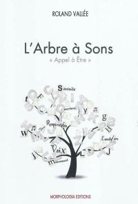 L'arbre à sons : parle, si tu as des mots plus forts que le silence