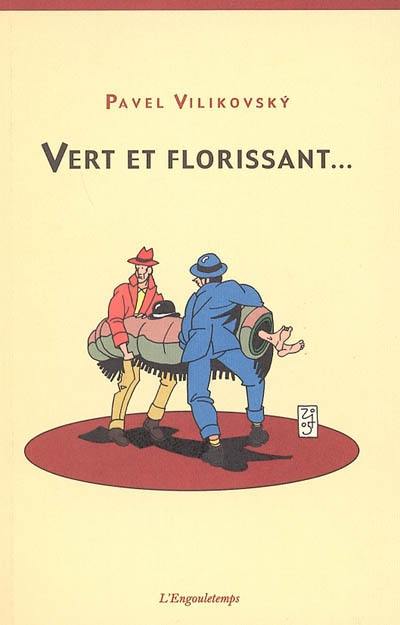 Vert et florissant...