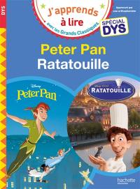 Peter Pan : spécial dys. Ratatouille : spécial dys