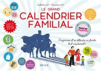 Le grand calendrier familial : septembre 2017-décembre 2018