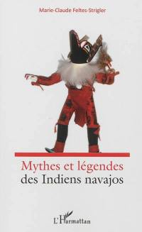 Mythes et légendes des Indiens navajos