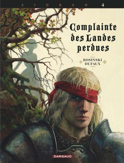 Complainte des landes perdues. Sioban. Vol. 4. Kyle of Klanach