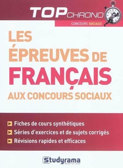 Les épreuves de français aux concours sociaux Les épreuves de français aux concours sociaux