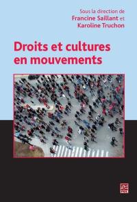 Droits et cultures en mouvement