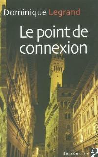 Le point de connexion